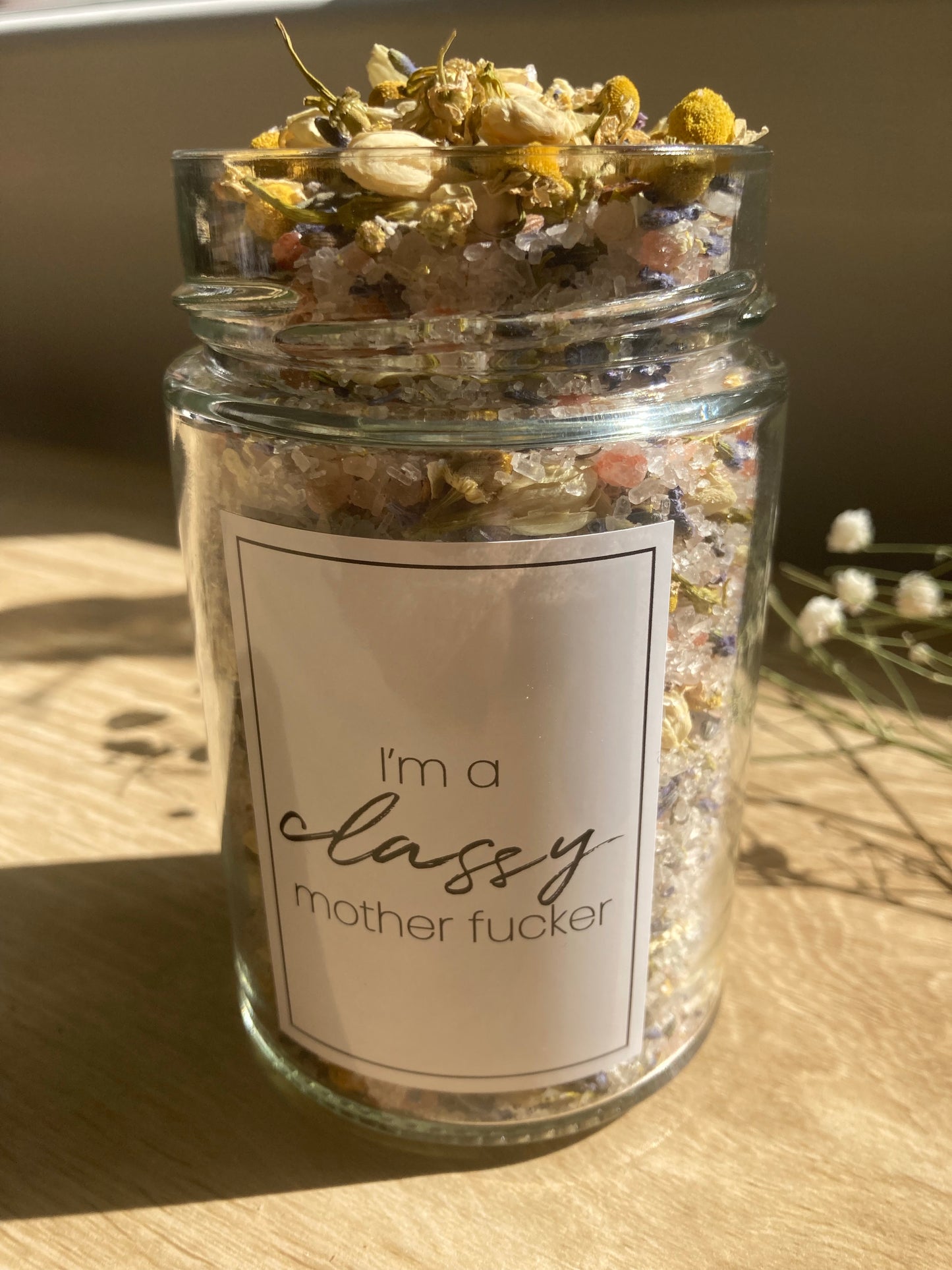 I'm a Classy mother fucker Bath Salts - The Sassy & Salty Collection