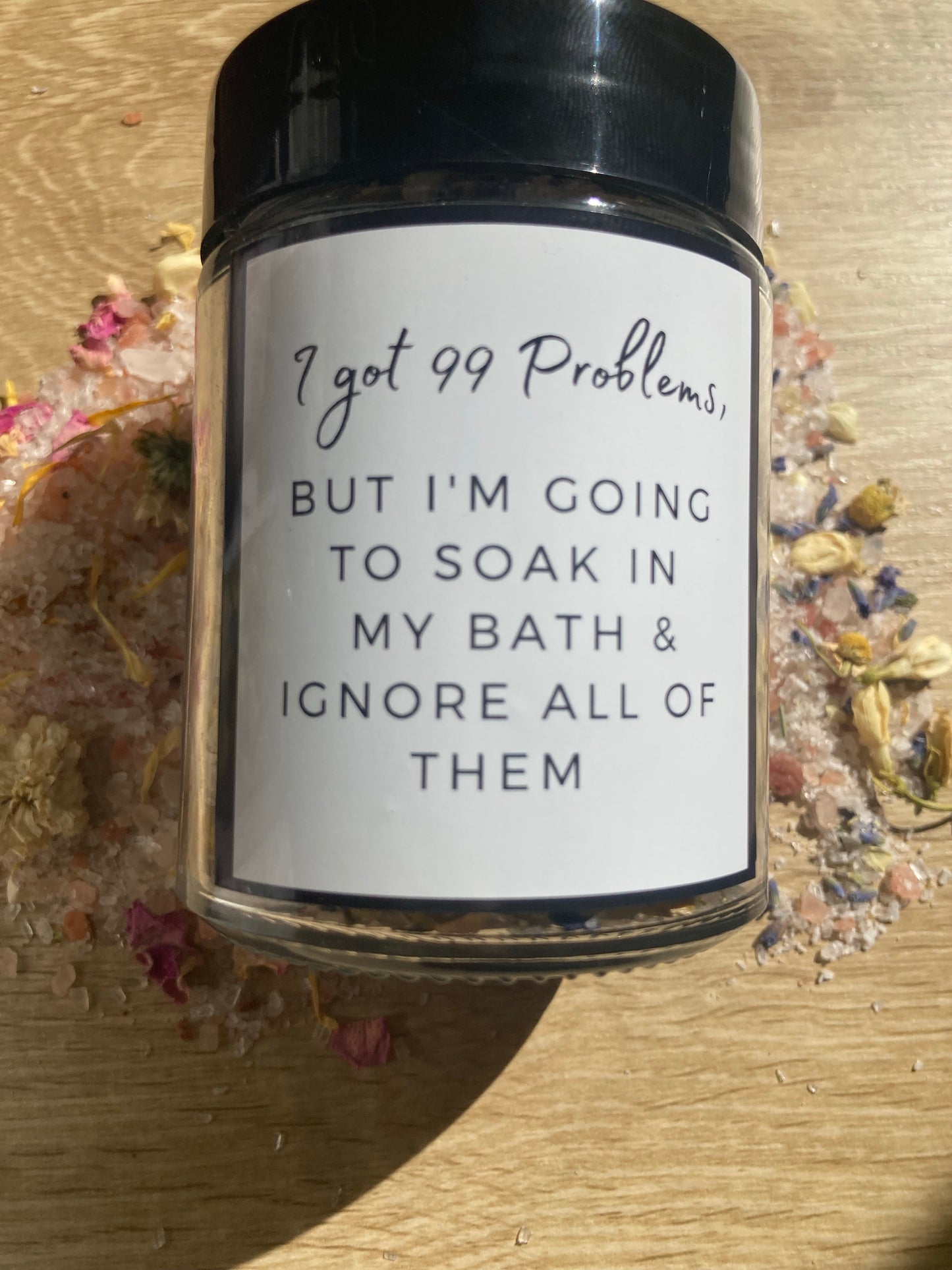 99 Problems - Bath Salts- The Sassy & Salty Collection