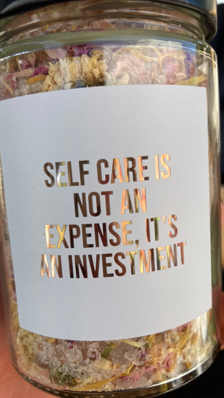 Self Care is not an expense Bath Salts  - The Sassy & Salty Collection